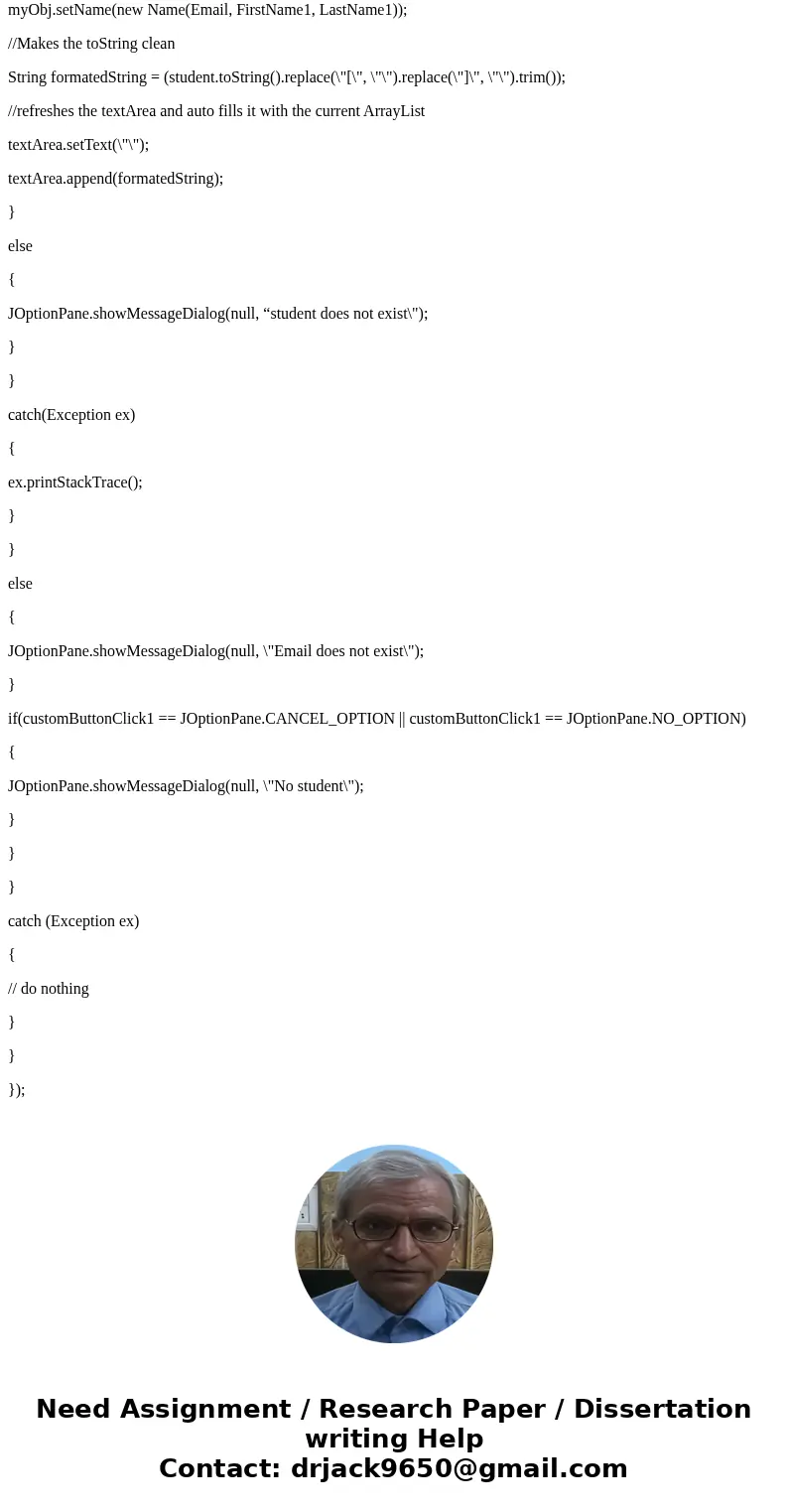 Add another class called StudentAED class that stores the methods for an Add button, Edit button, and Delete button to the Gui Bellow. Please Show code when don Add another class called StudentAED class that stores the methods for an Add button, Edit button, and Delete button to the Gui Bellow. Please Show code when don