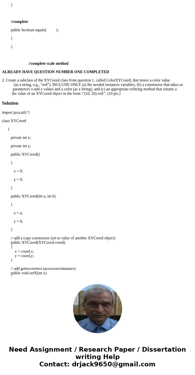 Answer the following for the XYCoord class given below. (20 pts.) (a) Give a statement to create a new XYCoord object, coord1, initialized to its default value. Answer the following for the XYCoord class given below. (20 pts.) (a) Give a statement to create a new XYCoord object, coord1, initialized to its default value.