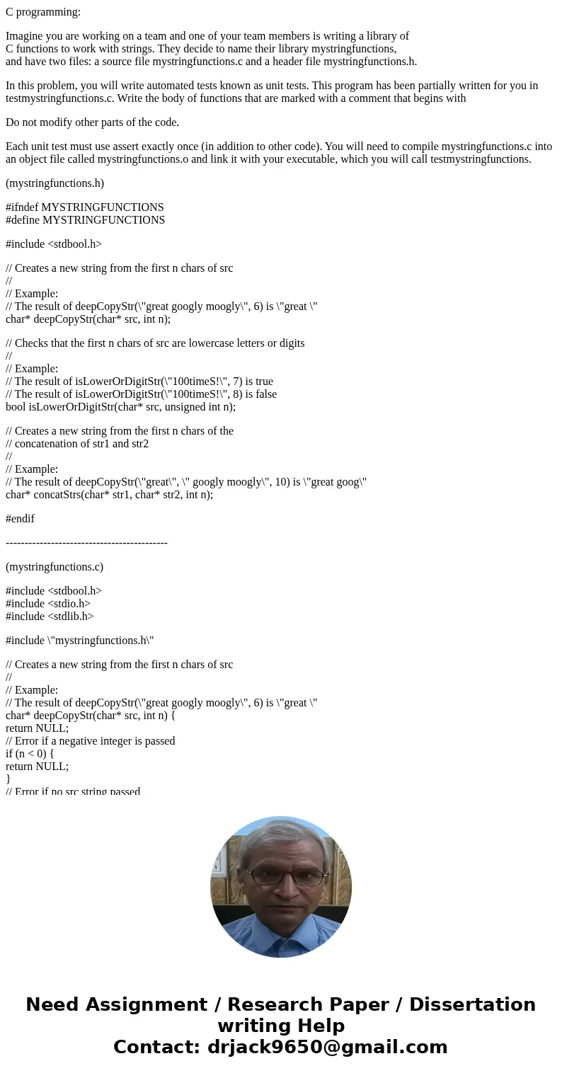 C programming: Imagine you are working on a team and one of your team members is writing a library of C functions to work with strings. They decide to name thei C programming: Imagine you are working on a team and one of your team members is writing a library of C functions to work with strings. They decide to name thei
