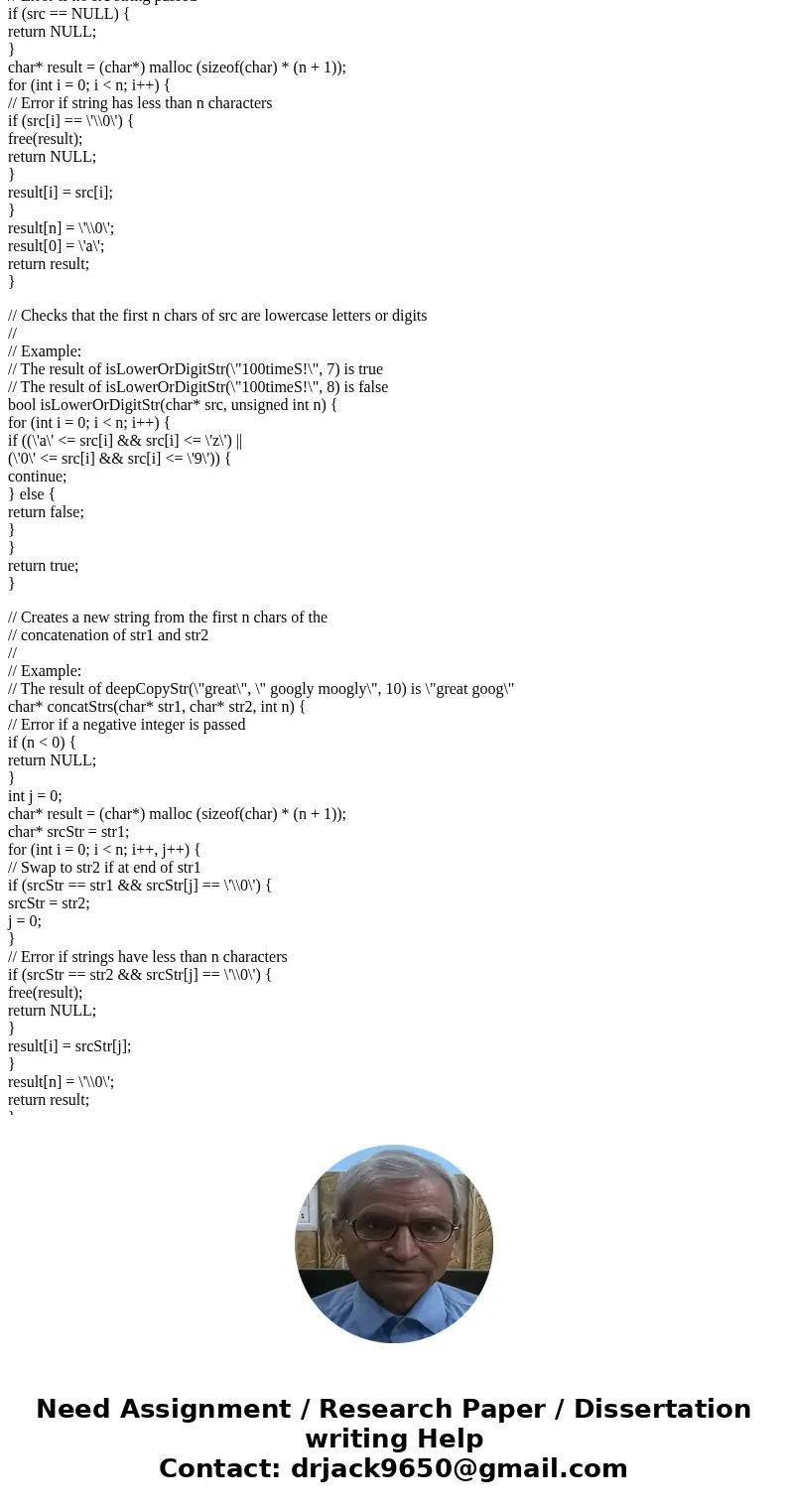 C programming: Imagine you are working on a team and one of your team members is writing a library of C functions to work with strings. They decide to name thei C programming: Imagine you are working on a team and one of your team members is writing a library of C functions to work with strings. They decide to name thei