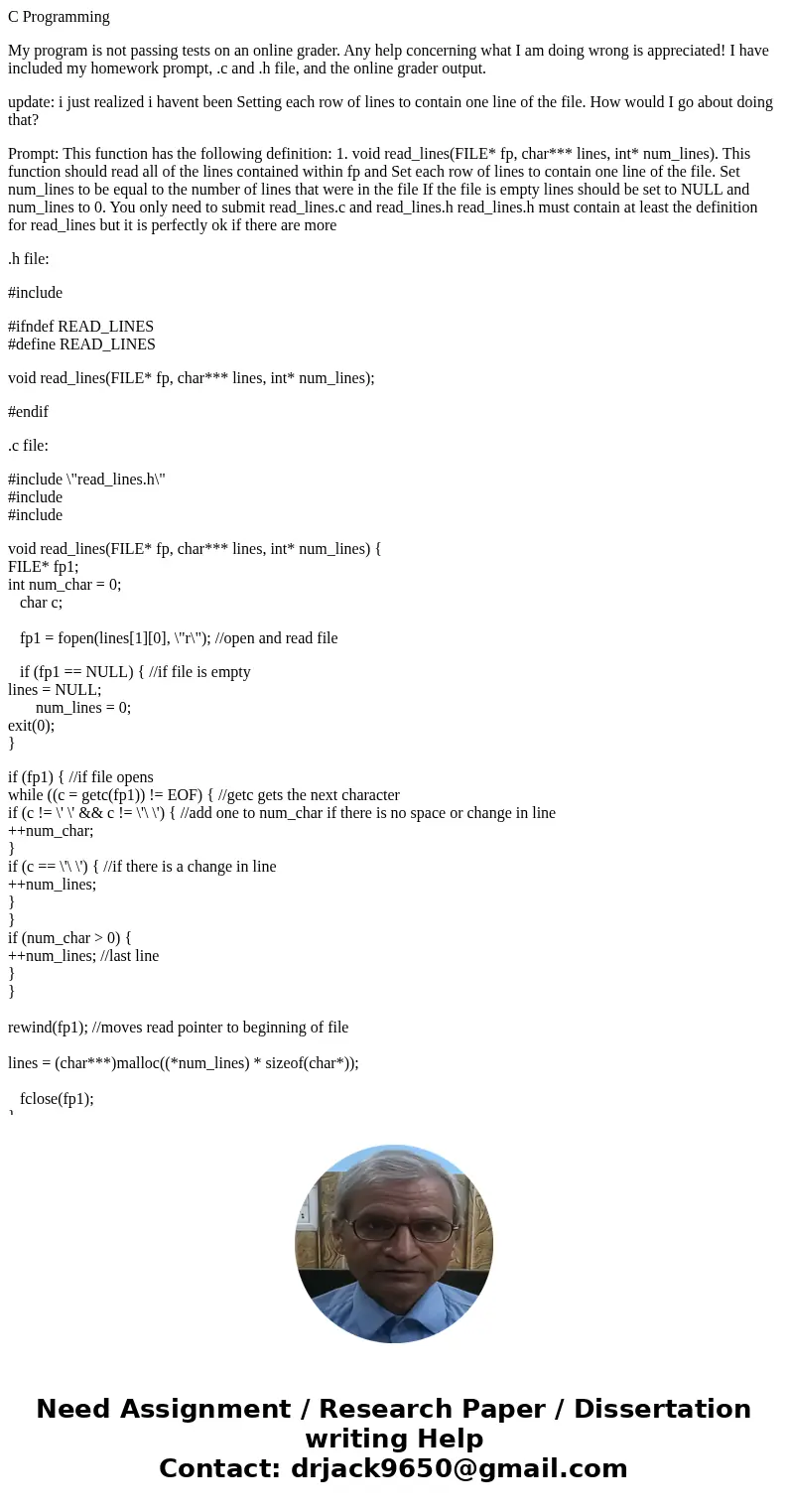 C Programming My program is not passing tests on an online grader. Any help concerning what I am doing wrong is appreciated! I have included my homework prompt, C Programming My program is not passing tests on an online grader. Any help concerning what I am doing wrong is appreciated! I have included my homework prompt,