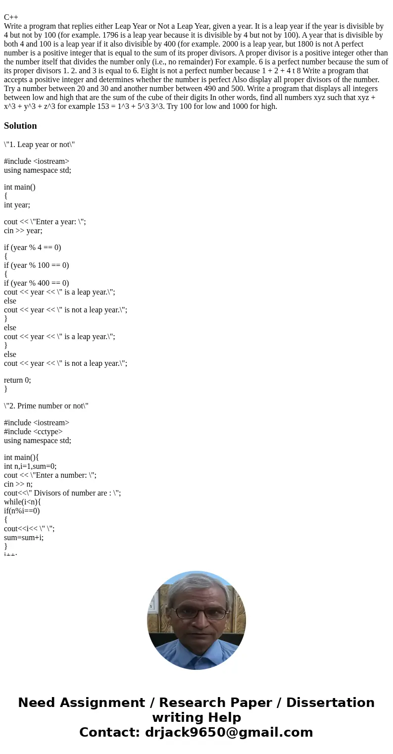 C++ Write a program that replies either Leap Year or Not a Leap Year, given a year. It is a leap year if the year is divisible by 4 but not by 100 (for example  C++ Write a program that replies either Leap Year or Not a Leap Year, given a year. It is a leap year if the year is divisible by 4 but not by 100 (for example