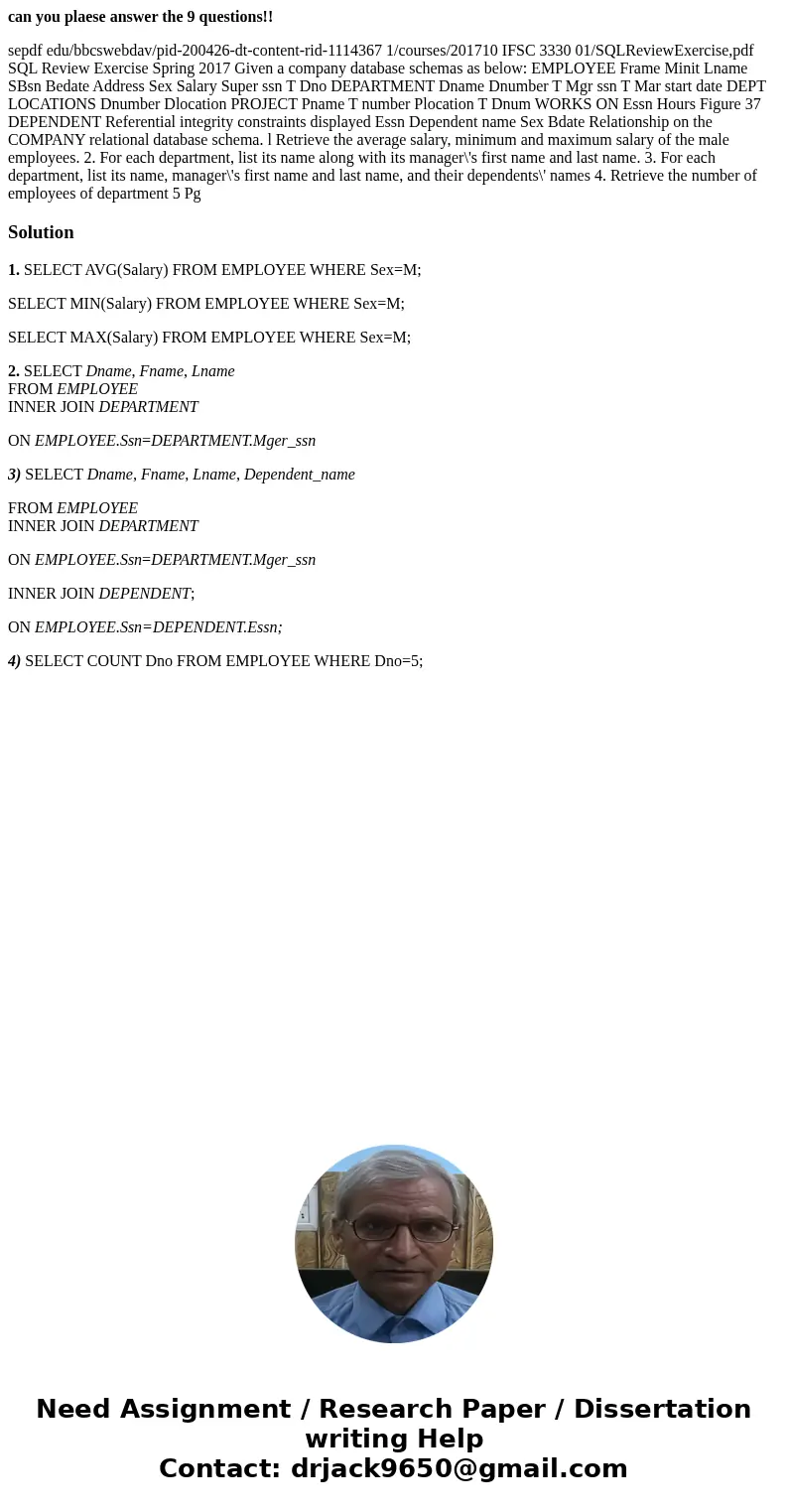 can you plaese answer the 9 questions!! sepdf edu/bbcswebdav/pid-200426-dt-content-rid-1114367 1/courses/201710 IFSC 3330 01/SQLReviewExercise,pdf SQL Review Ex can you plaese answer the 9 questions!! sepdf edu/bbcswebdav/pid-200426-dt-content-rid-1114367 1/courses/201710 IFSC 3330 01/SQLReviewExercise,pdf SQL Review Ex