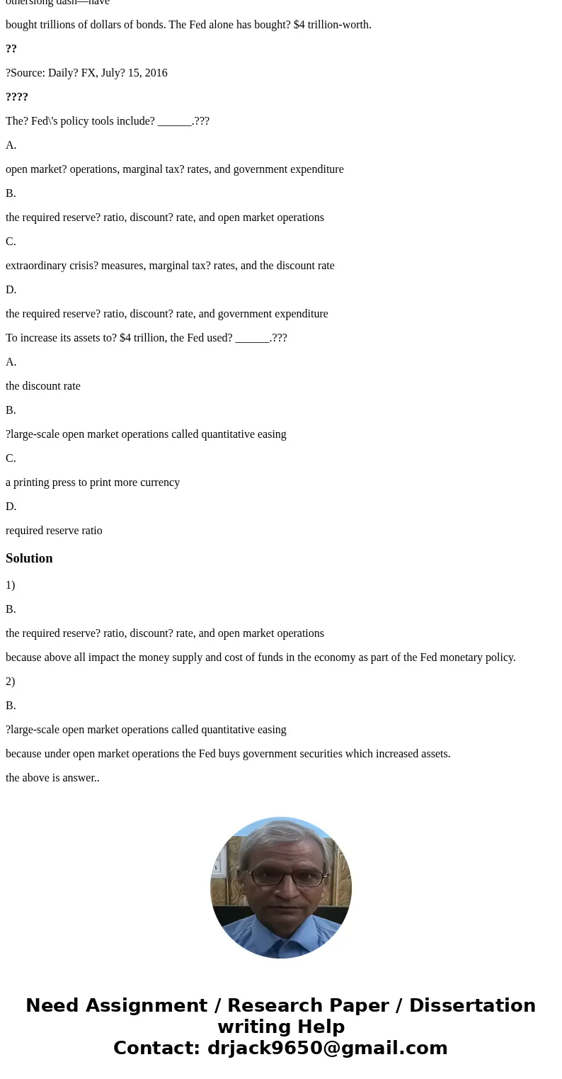 Central bankslong dash—the ?Fed, the Bank of? Japan, the European Central? bank, the? People\'s Bank of? China, and otherslong dash—have bought trillions of dol Central bankslong dash—the ?Fed, the Bank of? Japan, the European Central? bank, the? People\'s Bank of? China, and otherslong dash—have bought trillions of dol