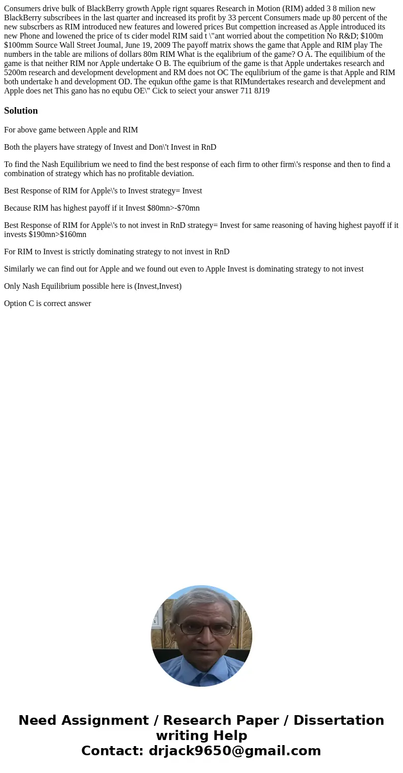 Consumers drive bulk of BlackBerry growth Apple rignt squares Research in Motion (RIM) added 3 8 milion new BlackBerry subscribees in the last quarter and incr