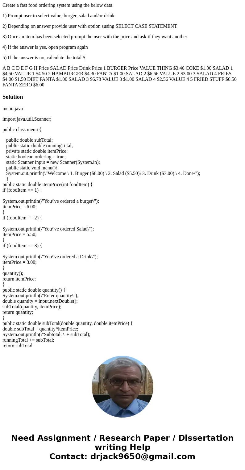 Create a fast food ordering system using the below data. 1) Prompt user to select value, burger, salad and/or drink 2) Depending on answer provide user with opt Create a fast food ordering system using the below data. 1) Prompt user to select value, burger, salad and/or drink 2) Depending on answer provide user with opt