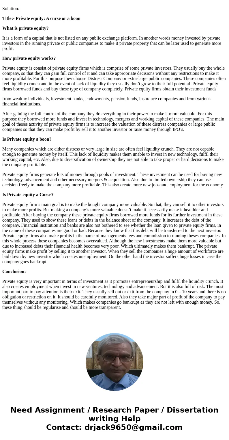 Don\'t copy from the past post write about private equity and summary from the article 500 words total This assignment concerns the idea of \