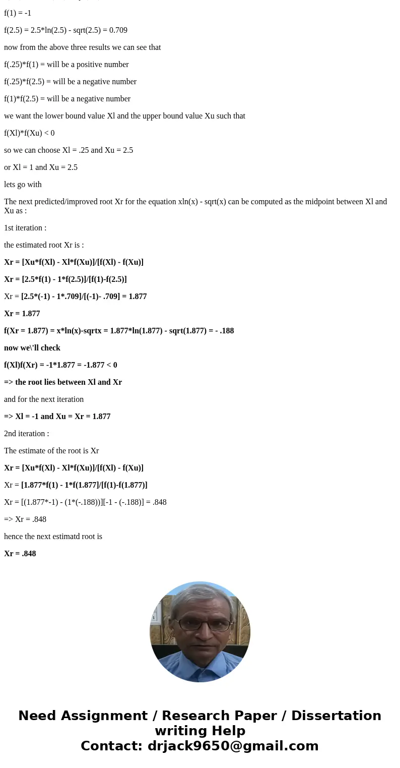 Estimate a solution to the following nonlinear equation using two iterations of the method of false position. Choose your initial guess(es) from the following v Estimate a solution to the following nonlinear equation using two iterations of the method of false position. Choose your initial guess(es) from the following v