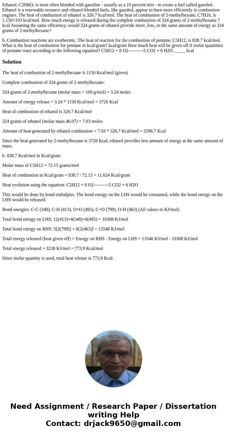 Ethanol, C2H6O, is most often blended with gasoline - usually as a 10 percent mix - to create a fuel called gasohol. Ethanol is a renewable resource and ethanol Ethanol, C2H6O, is most often blended with gasoline - usually as a 10 percent mix - to create a fuel called gasohol. Ethanol is a renewable resource and ethanol