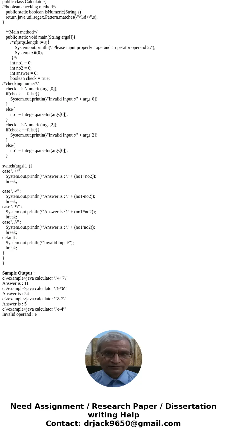Exersice 12.1 (Number format ) Exercise 12.9 * Listing 7.9, Calculator.java, is a simple commandline calculator. * Note that the program terminates if any opera Exersice 12.1 (Number format ) Exercise 12.9 * Listing 7.9, Calculator.java, is a simple commandline calculator. * Note that the program terminates if any opera
