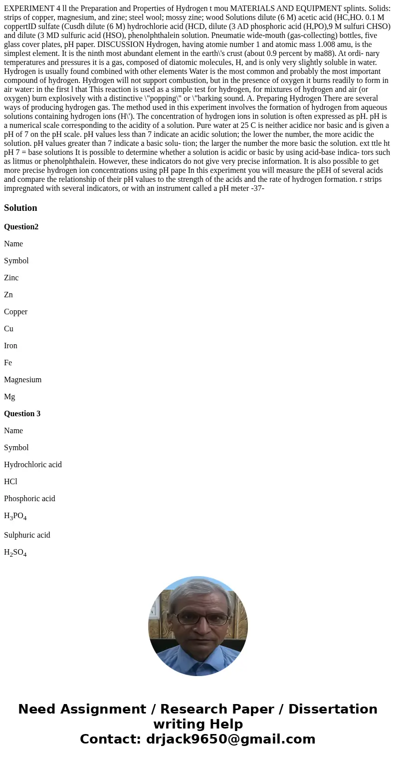 EXPERIMENT 4 ll the Preparation and Properties of Hydrogen t mou MATERIALS AND EQUIPMENT splints. Solids: strips of copper, magnesium, and zine; steel wool; mo  EXPERIMENT 4 ll the Preparation and Properties of Hydrogen t mou MATERIALS AND EQUIPMENT splints. Solids: strips of copper, magnesium, and zine; steel wool; mo