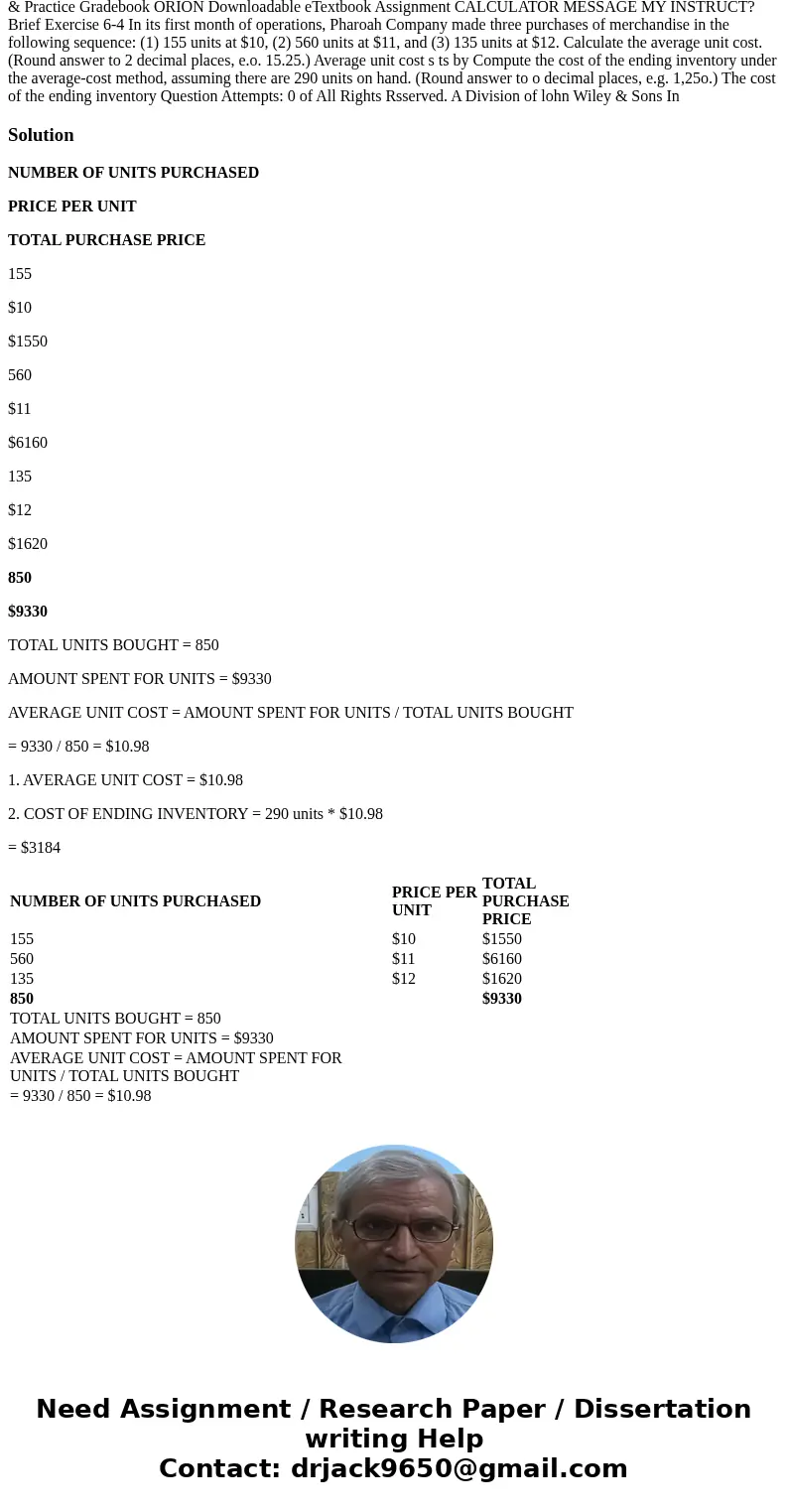  fill in charts & Practice Gradebook ORION Downloadable eTextbook Assignment CALCULATOR MESSAGE MY INSTRUCT? Brief Exercise 6-4 In its first month of operat