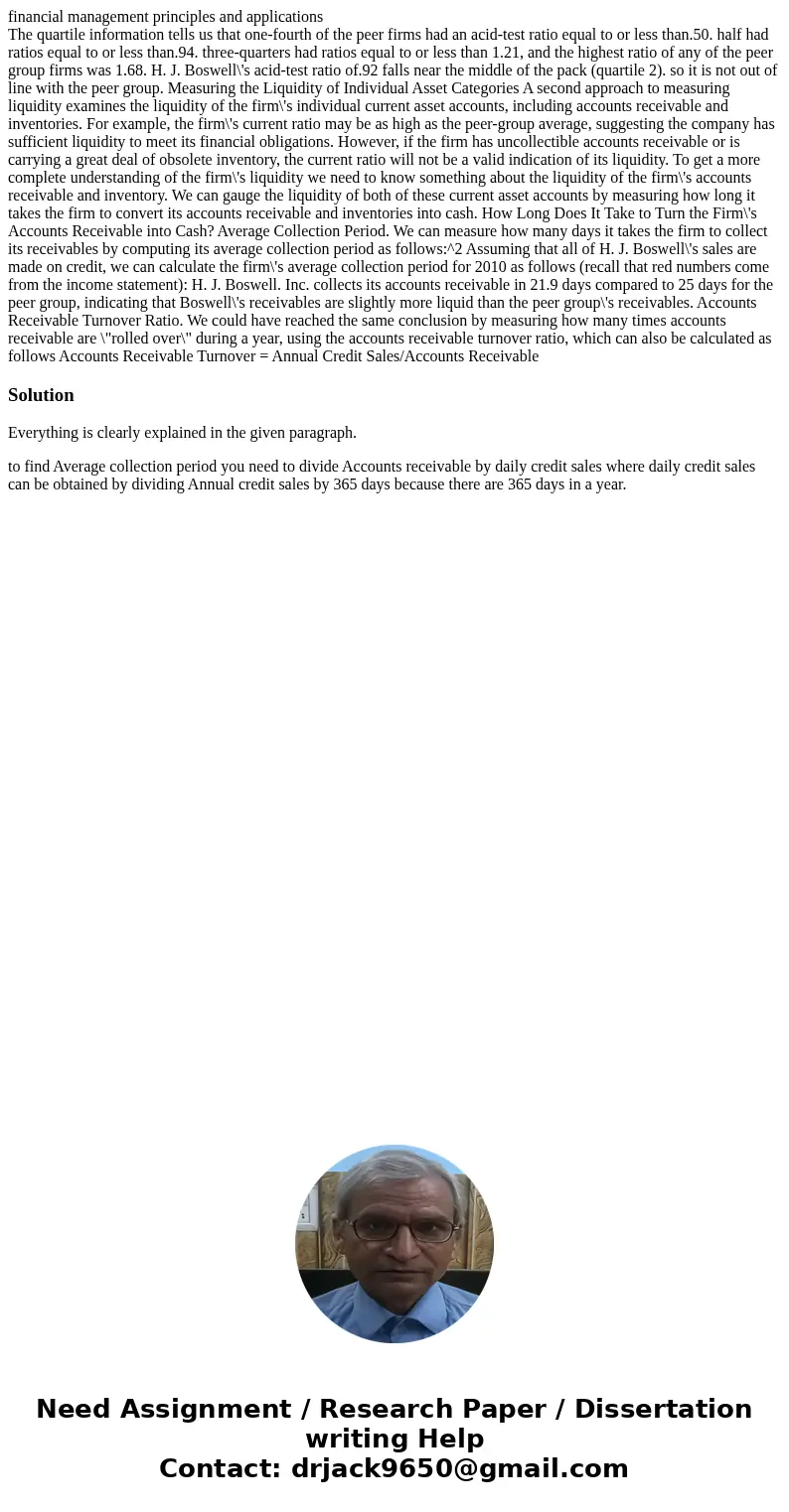 financial management principles and applications The quartile information tells us that one-fourth of the peer firms had an acid-test ratio equal to or less tha financial management principles and applications The quartile information tells us that one-fourth of the peer firms had an acid-test ratio equal to or less tha