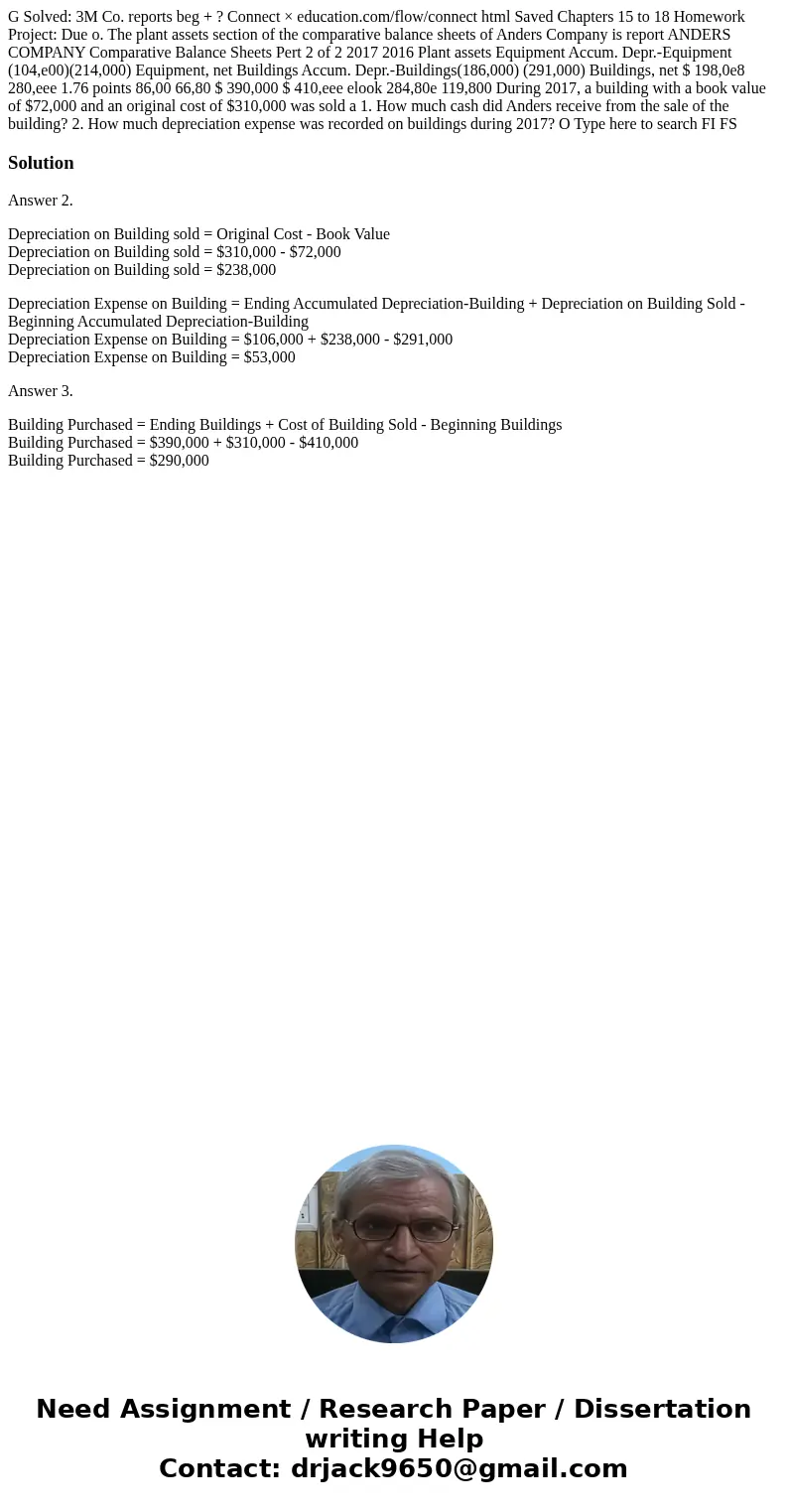 G Solved: 3M Co. reports beg + ? Connect × education.com/flow/connect html Saved Chapters 15 to 18 Homework Project: Due o. The plant assets section of the com  G Solved: 3M Co. reports beg + ? Connect × education.com/flow/connect html Saved Chapters 15 to 18 Homework Project: Due o. The plant assets section of the com