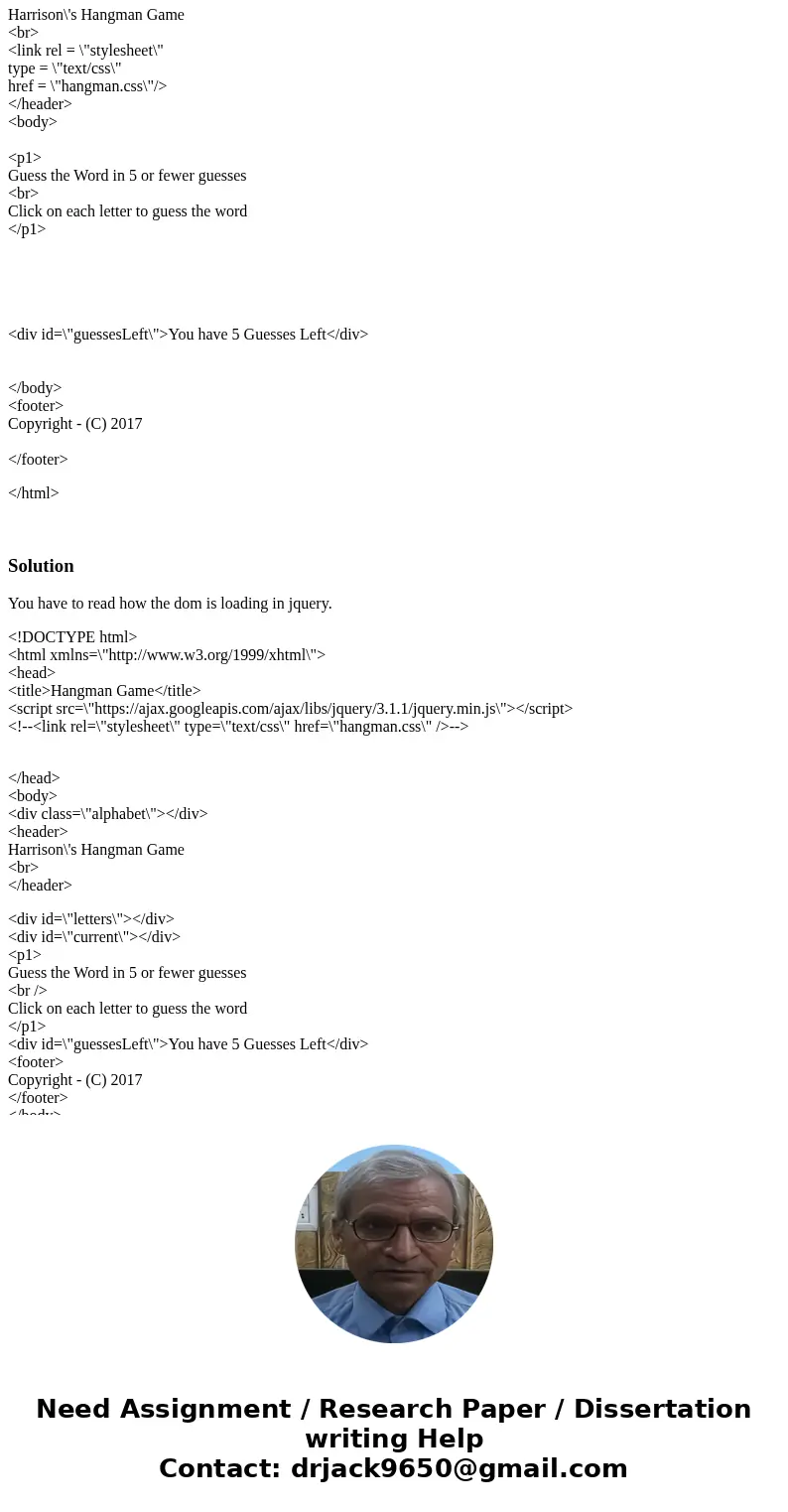 I am trying to make a game of hangman using Javascript. I figured out how to solve the problem with a single word in the game, but now I am a bit stuck at havin I am trying to make a game of hangman using Javascript. I figured out how to solve the problem with a single word in the game, but now I am a bit stuck at havin