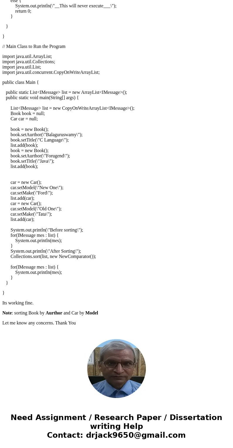 I am working on an assignement where I have created two classes(Book and Car). I also created a custom interface(IMessage). Book\'s parameters are Author, Title I am working on an assignement where I have created two classes(Book and Car). I also created a custom interface(IMessage). Book\'s parameters are Author, Title