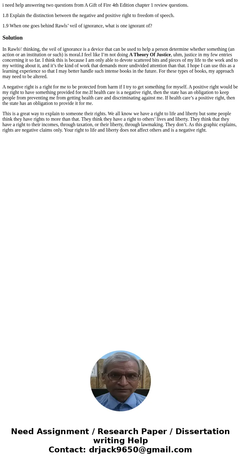 i need help answering two questions from A Gift of Fire 4th Edition chapter 1 review questions. 1.8 Explain the distinction between the negative and positive ri i need help answering two questions from A Gift of Fire 4th Edition chapter 1 review questions. 1.8 Explain the distinction between the negative and positive ri
