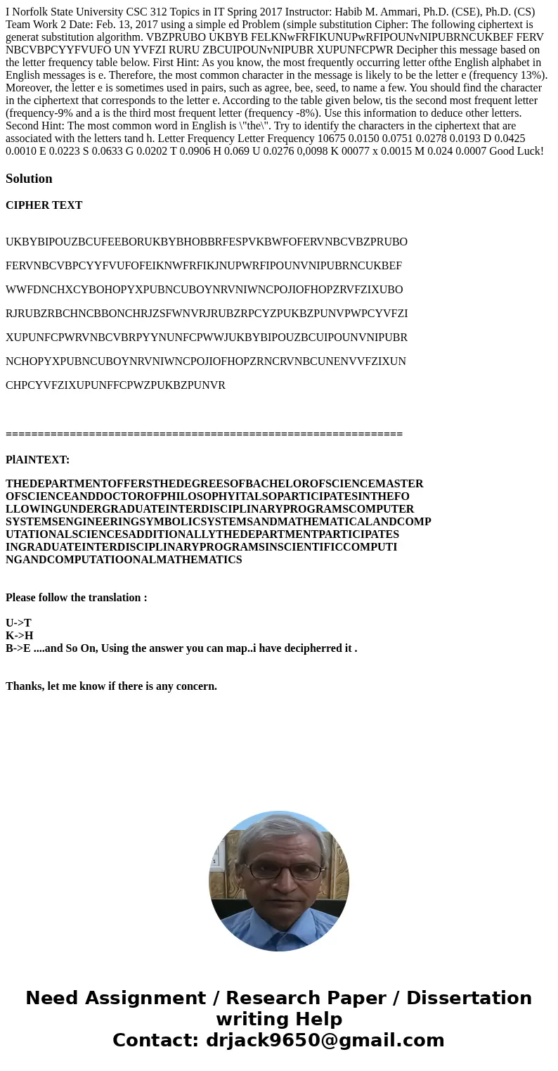  I Norfolk State University CSC 312 Topics in IT Spring 2017 Instructor: Habib M. Ammari, Ph.D. (CSE), Ph.D. (CS) Team Work 2 Date: Feb. 13, 2017 using a simple