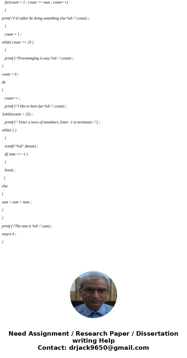 I\'m having trouble creating a three loop program in C. i can\'t make my program stop when pressing -1. i can only continue adding numbers including -1. this is