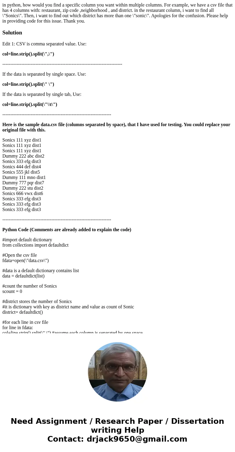 in python, how would you find a specific column you want within multiple columns. For example, we have a csv file that has 4 columns with: restaurant, zip code  in python, how would you find a specific column you want within multiple columns. For example, we have a csv file that has 4 columns with: restaurant, zip code