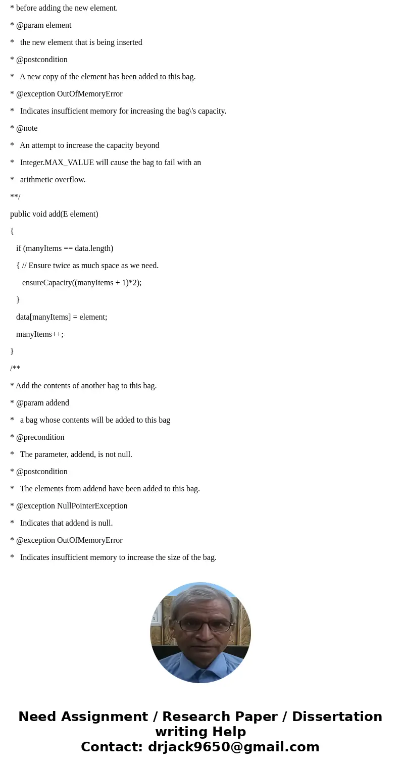 In this assignment you are to implement ArrayBag as a generic class with a type parameter T for the elements in the bag. I am having an issue with a specific pa In this assignment you are to implement ArrayBag as a generic class with a type parameter T for the elements in the bag. I am having an issue with a specific pa