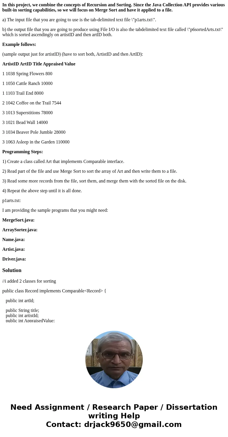 In this project, we combine the concepts of Recursion and Sorting. Since the Java Collection API provides various built-in sorting capabilities, so we will focu In this project, we combine the concepts of Recursion and Sorting. Since the Java Collection API provides various built-in sorting capabilities, so we will focu