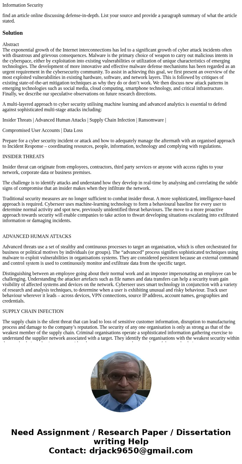 Information Security find an article online discussing defense-in-depth. List your source and provide a paragraph summary of what the article stated.SolutionAbs Information Security find an article online discussing defense-in-depth. List your source and provide a paragraph summary of what the article stated.SolutionAbs