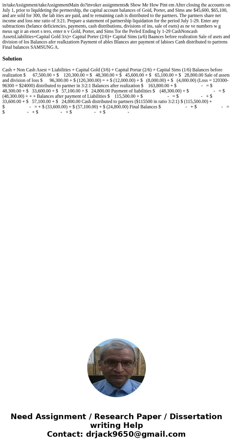 in/takeAssignment/takeAssignmentMain do?invoker assignments& Show Me How Pint em After closing the accounts on July 1, prior to liquldeting the pertnership  in/takeAssignment/takeAssignmentMain do?invoker assignments& Show Me How Pint em After closing the accounts on July 1, prior to liquldeting the pertnership