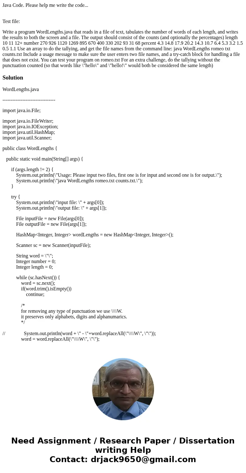 Java Code. Please help me write the code... Test file: Write a program WordLengths.java that reads in a file of text, tabulates the number of words of each leng
