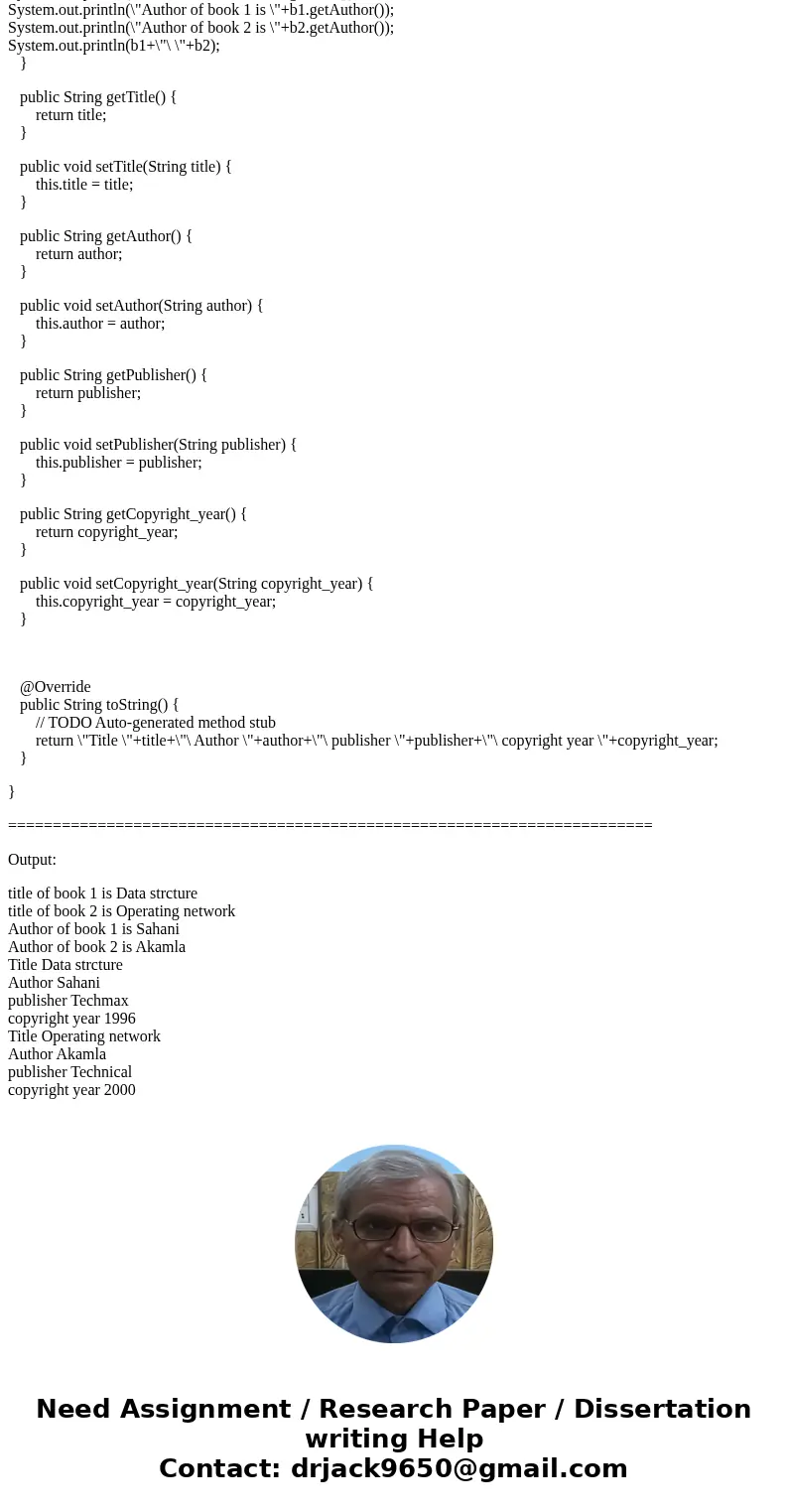 java homework, need help 1.Write the class header and the instance data variables for the Book class.A book is described by the title, author, publisher, and co