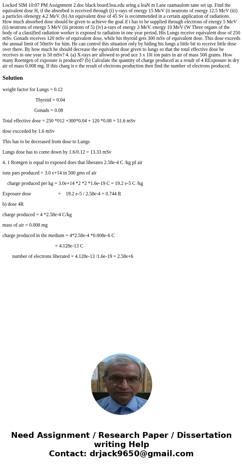  Locked SIM 10:07 PM Assignment 2.doc black board.bsu.edu uring a leaN m Lane raamaulom sane set up. Find the equivalent dose H, if the absorbed is received thr