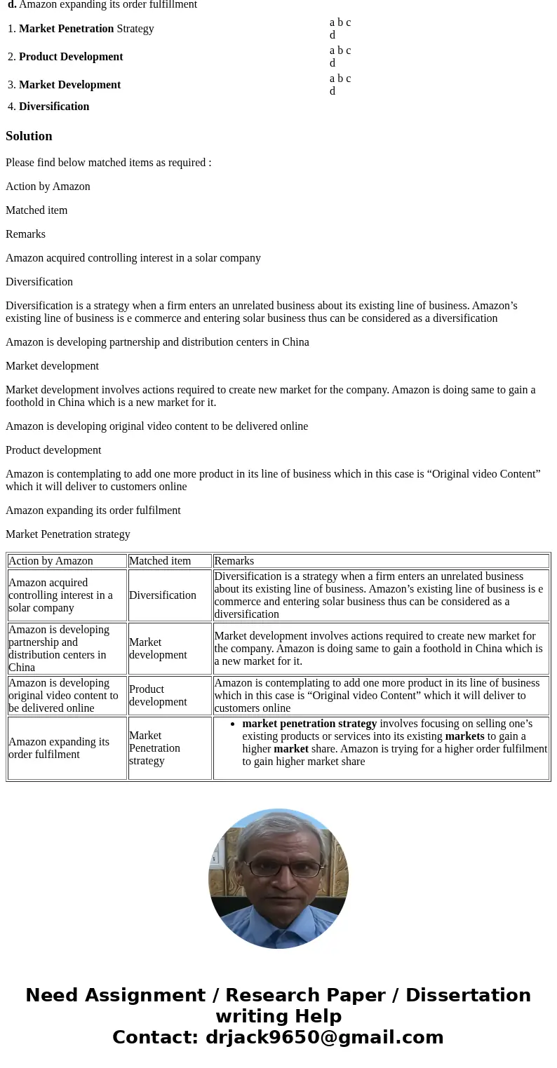 Match the items. The task is to match the lettered items with the correct numbered items. Appearing below is a list of lettered items. Following that is a list 