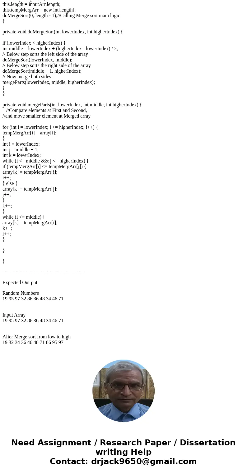 Merge Sort java with a few details, please include comments if possible Generate an array with 100 random integers between 0 and 1000 Print the original array t Merge Sort java with a few details, please include comments if possible Generate an array with 100 random integers between 0 and 1000 Print the original array t