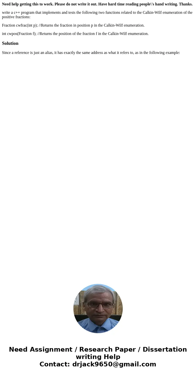 Need help getting this to work. Please do not write it out. Have hard time reading people\'s hand writing. Thanks. write a c++ program that implements and tests Need help getting this to work. Please do not write it out. Have hard time reading people\'s hand writing. Thanks. write a c++ program that implements and tests