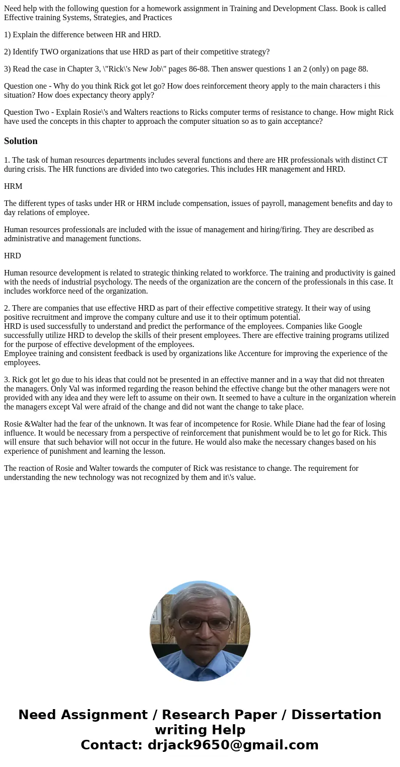 Need help with the following question for a homework assignment in Training and Development Class. Book is called Effective training Systems, Strategies, and Pr Need help with the following question for a homework assignment in Training and Development Class. Book is called Effective training Systems, Strategies, and Pr