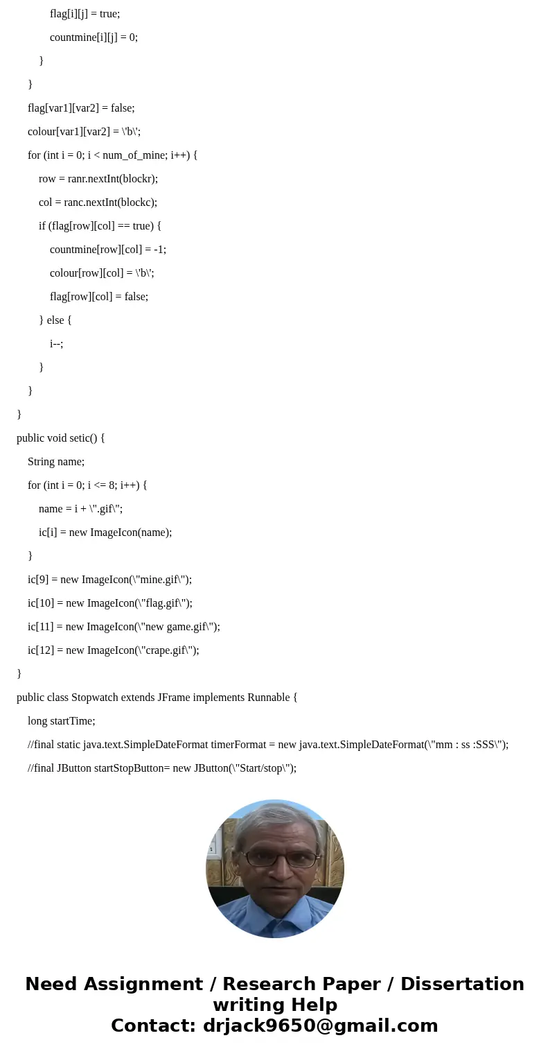 Objective: Create a graphical game of minesweeper IN JAVA. The board should consist of 10x10 buttons. Of the 100 spaces there should be at least 20 randomly pla