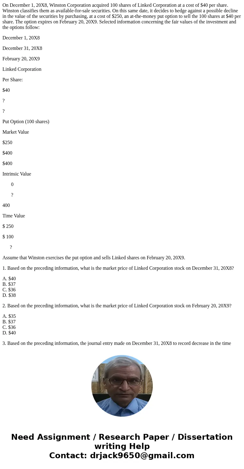 On December 1, 20X8, Winston Corporation acquired 100 shares of Linked Corporation at a cost of $40 per share. Winston classifies them as available-for-sale sec On December 1, 20X8, Winston Corporation acquired 100 shares of Linked Corporation at a cost of $40 per share. Winston classifies them as available-for-sale sec