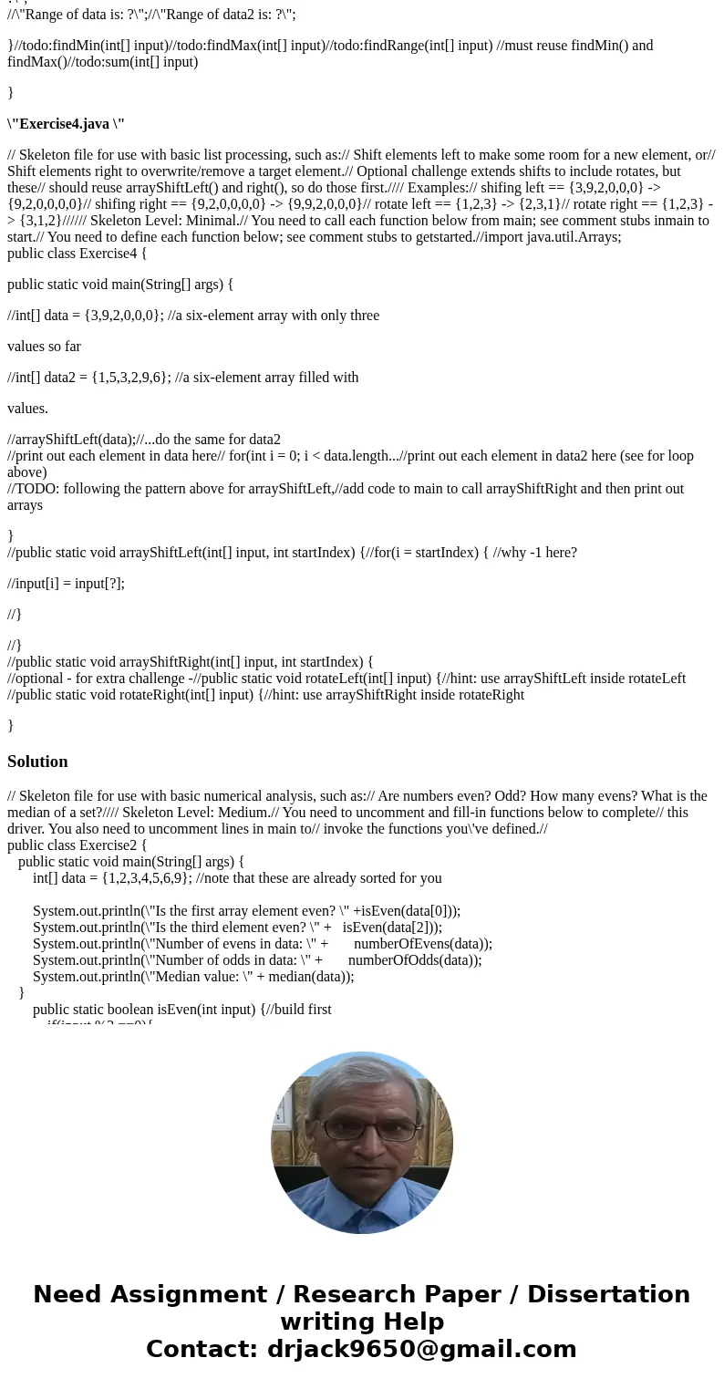 please help finish this lab Building Each Exercise Driver Download the drivers (ExerciseX.java) and start by reading the code. Notice in Exercise1.java’s main h please help finish this lab Building Each Exercise Driver Download the drivers (ExerciseX.java) and start by reading the code. Notice in Exercise1.java’s main h