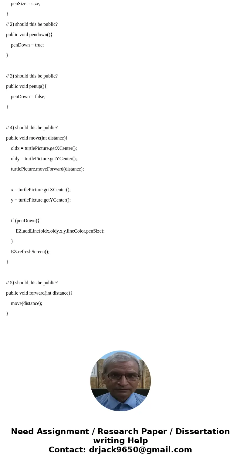 Please send the three edited codes and label them separately. Please answer question and send edited code Turtle Example import turtlegraphics.TurtleGraphics; / Please send the three edited codes and label them separately. Please answer question and send edited code Turtle Example import turtlegraphics.TurtleGraphics; /