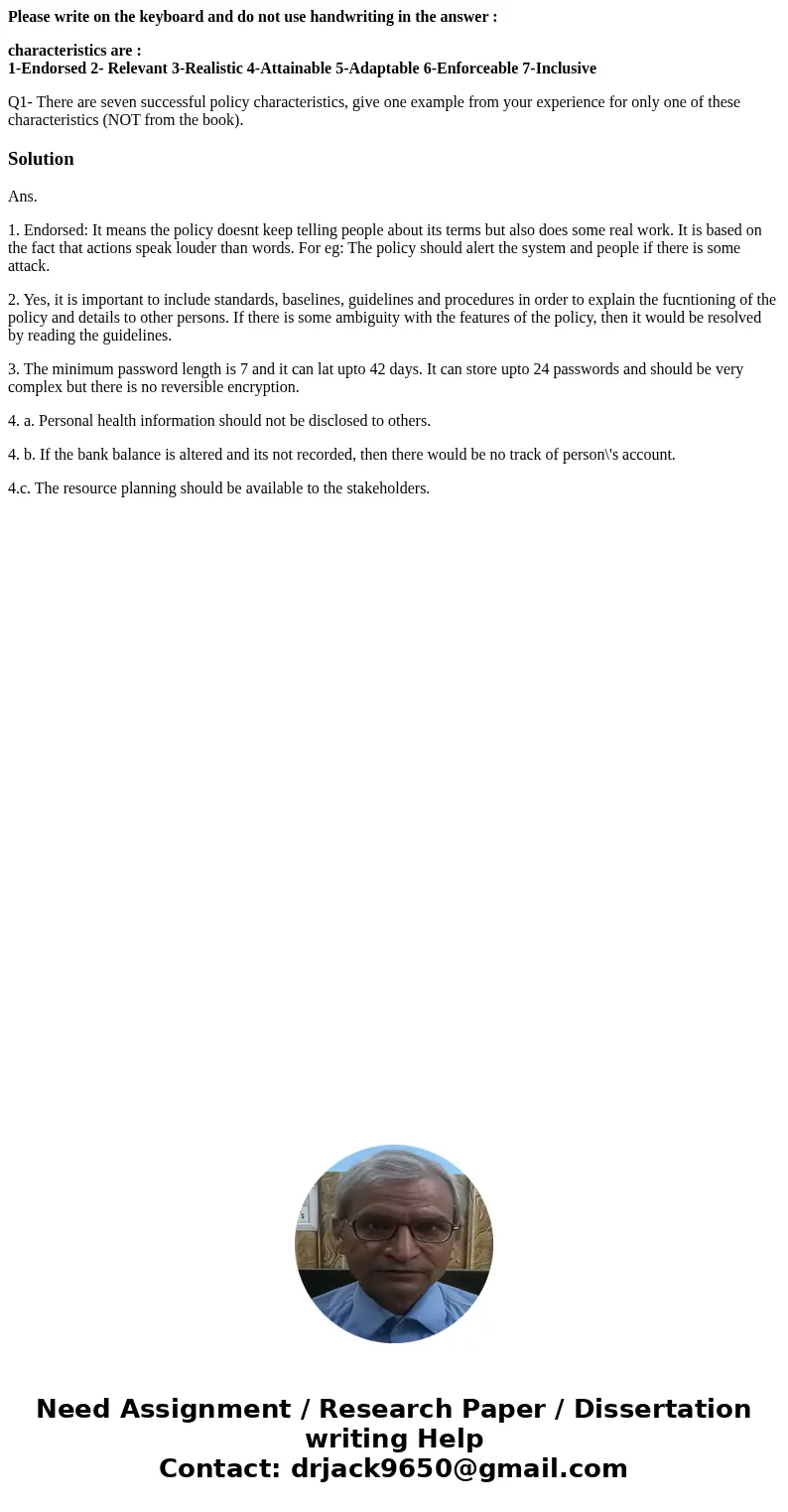 Please write on the keyboard and do not use handwriting in the answer : characteristics are : 1-Endorsed 2- Relevant 3-Realistic 4-Attainable 5-Adaptable 6-Enfo