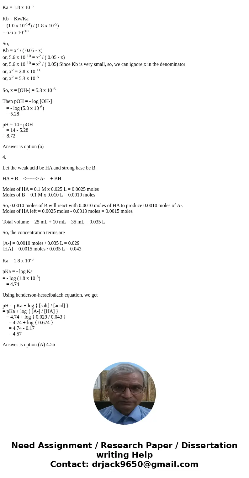 Question 3 (5 poitts) A 25.0 mL solution of 0.10 M acetic acid (K 1.8 x 10-5) is titrated with a 0.1 M NaOH solution. The pH at equivalence is: srthe ) O a) pH
