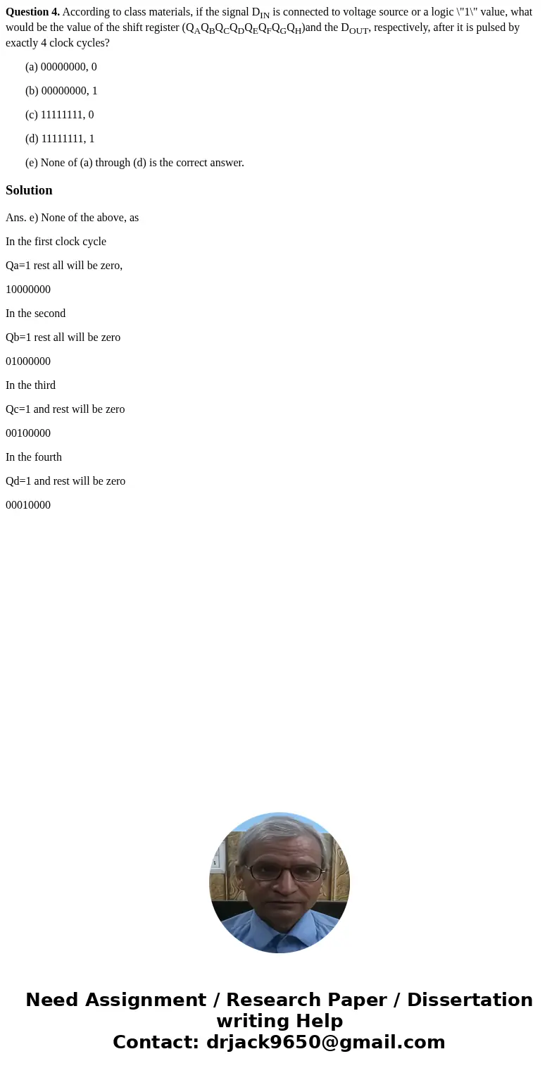 Question 4. According to class materials, if the signal DIN is connected to voltage source or a logic \