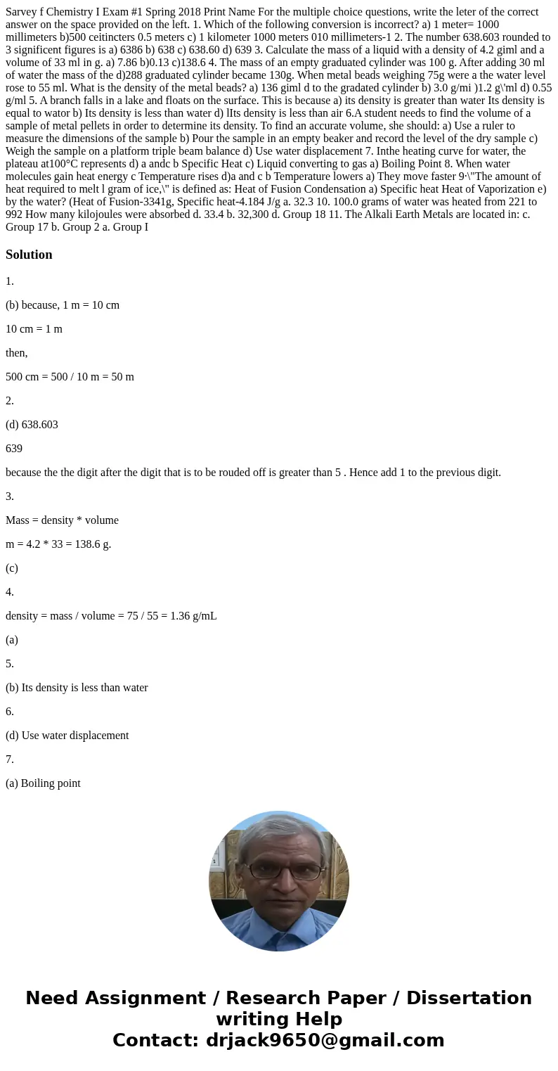 Sarvey f Chemistry I Exam #1 Spring 2018 Print Name For the multiple choice questions, write the leter of the correct answer on the space provided on the left.  Sarvey f Chemistry I Exam #1 Spring 2018 Print Name For the multiple choice questions, write the leter of the correct answer on the space provided on the left.
