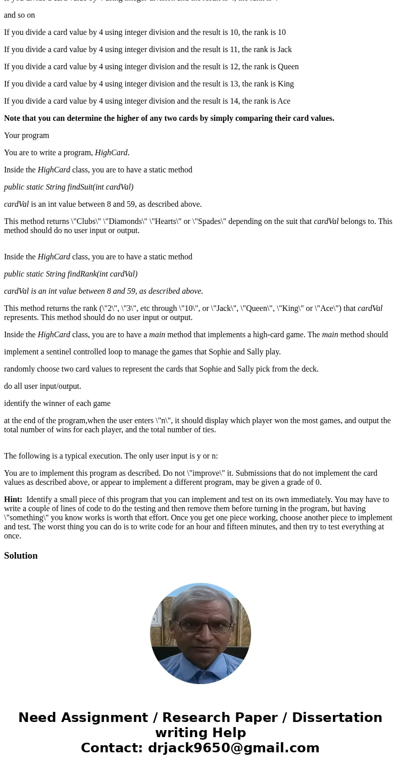 Sophie and Sally are playing high-card. Sophie takes a random card from the deck, remembers it, and replaces it in the deck. Sally then takes a random card. The Sophie and Sally are playing high-card. Sophie takes a random card from the deck, remembers it, and replaces it in the deck. Sally then takes a random card. The