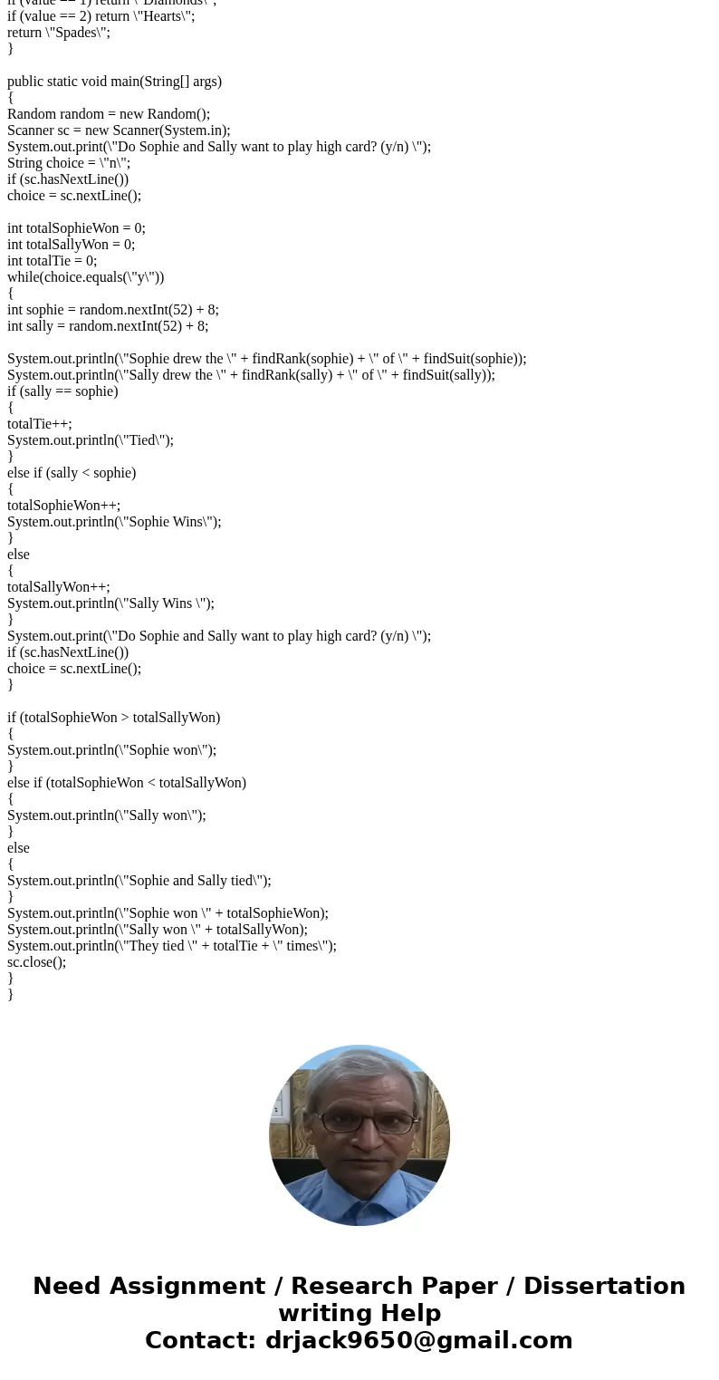 Sophie and Sally are playing high-card. Sophie takes a random card from the deck, remembers it, and replaces it in the deck. Sally then takes a random card. The Sophie and Sally are playing high-card. Sophie takes a random card from the deck, remembers it, and replaces it in the deck. Sally then takes a random card. The