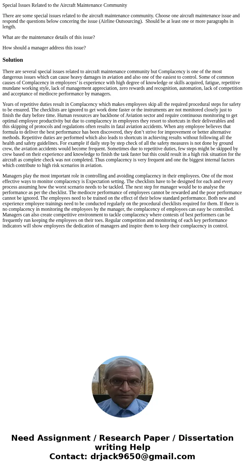 Special Issues Related to the Aircraft Maintenance Community There are some special issues related to the aircraft maintenance community. Choose one aircraft ma Special Issues Related to the Aircraft Maintenance Community There are some special issues related to the aircraft maintenance community. Choose one aircraft ma
