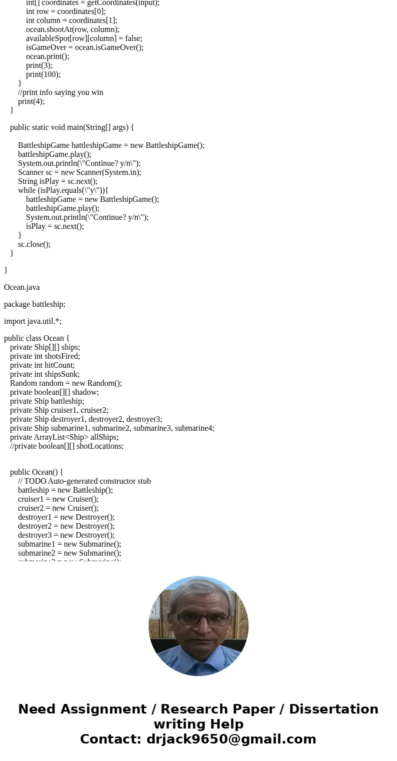 The following code, is a one player battleship game in JAVA. Im trying to Enhance the game to be a two player game (were a player plays aggainst a computer oppo The following code, is a one player battleship game in JAVA. Im trying to Enhance the game to be a two player game (were a player plays aggainst a computer oppo