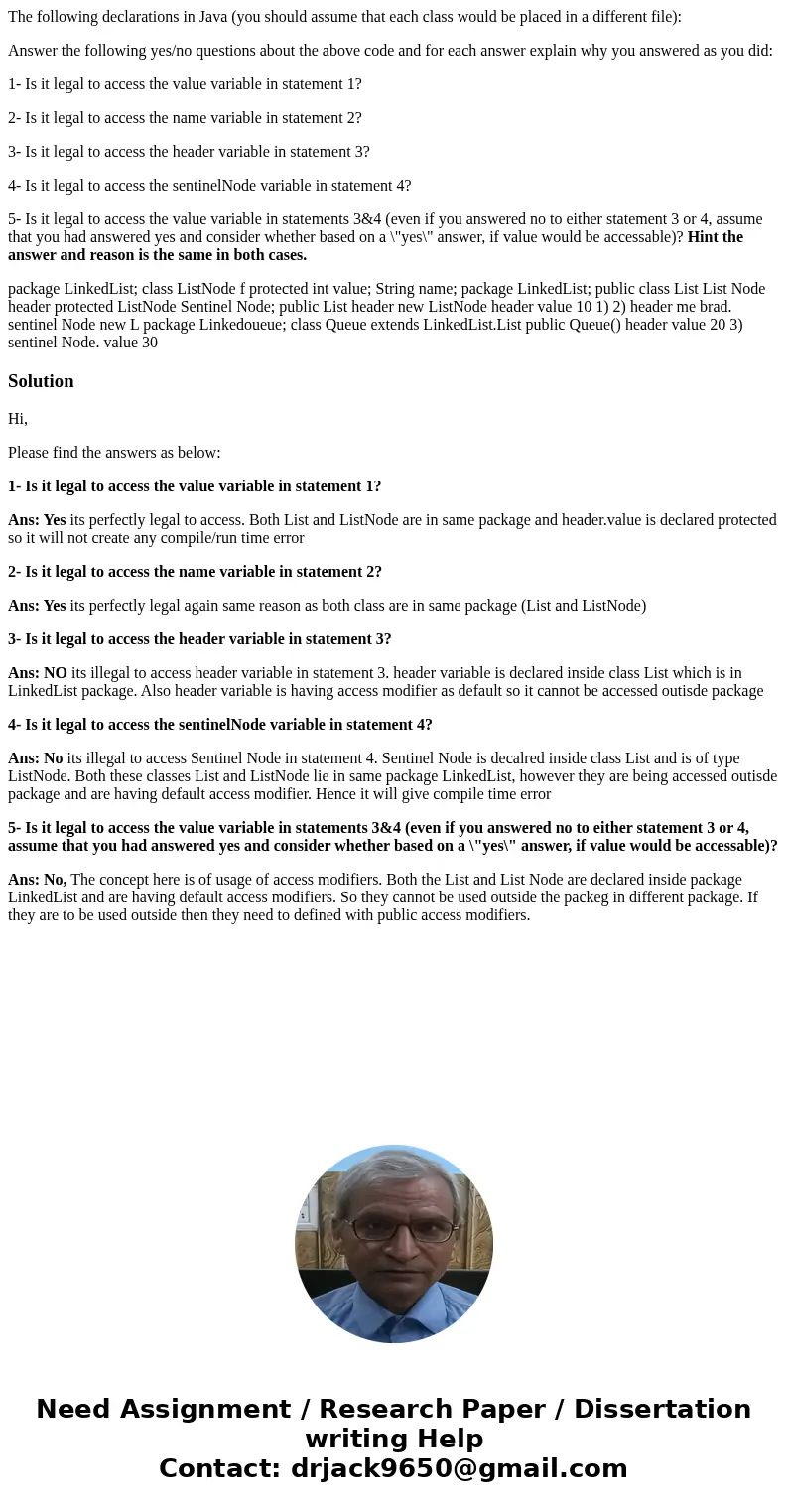 The following declarations in Java (you should assume that each class would be placed in a different file): Answer the following yes/no questions about the abov The following declarations in Java (you should assume that each class would be placed in a different file): Answer the following yes/no questions about the abov