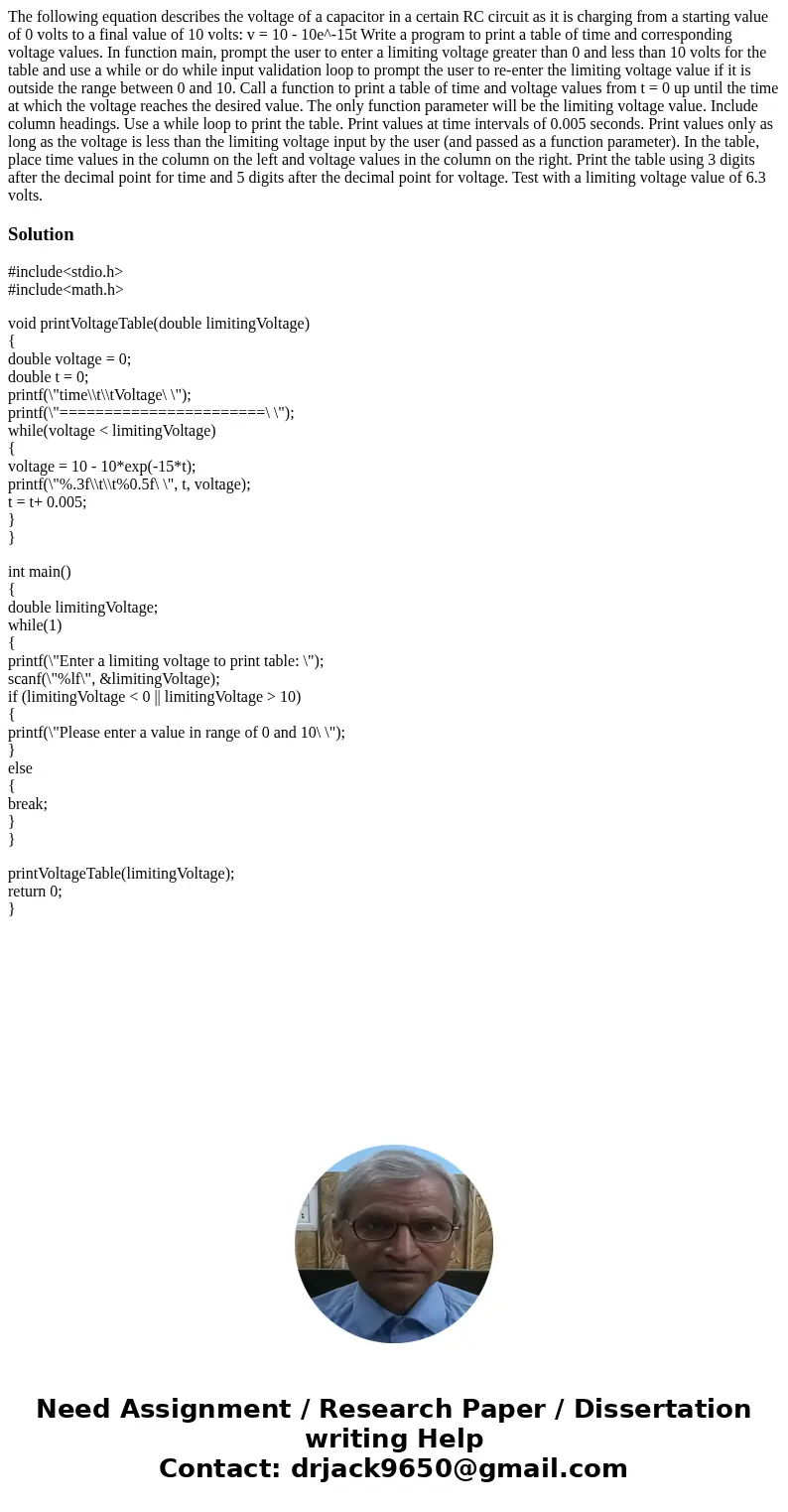 The following equation describes the voltage of a capacitor in a certain RC circuit as it is charging from a starting value of 0 volts to a final value of 10 v  The following equation describes the voltage of a capacitor in a certain RC circuit as it is charging from a starting value of 0 volts to a final value of 10 v
