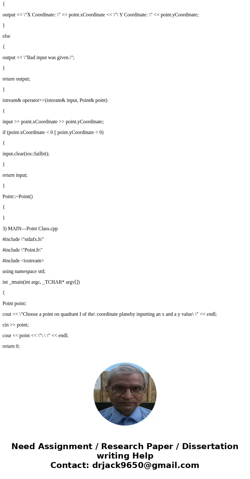 Write a C++ program that accomplishes each of the following requirements: 1. Create a class Point that contains the private integer data members xCoordinate and Write a C++ program that accomplishes each of the following requirements: 1. Create a class Point that contains the private integer data members xCoordinate and